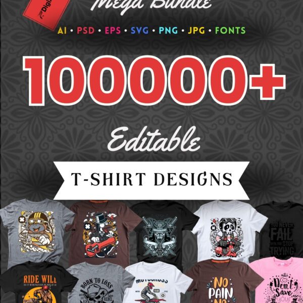 1 Lakh+ Editable T-shirt Design Bundle | Instant Download | Lifetime License | Bonus ChatGPT + MidJourney Prompts